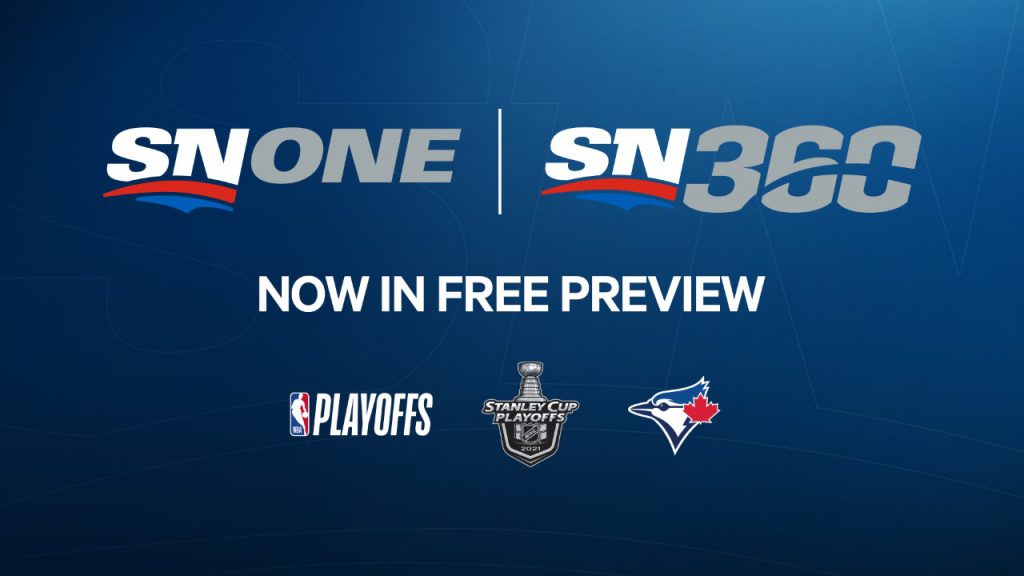 Sportsnet ONE &#038; Sportsnet 360, Now in FREE Preview!